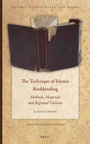 Cover: The Technique of Islamic Bookbinding - Brill