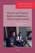 Cover: Women and Property Rights in Indonesian Islamic Legal Contexts - Brill