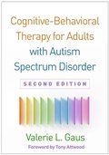 Cover: Cognitive-Behavioral Therapy for Adults with Autism Spectrum Disorder - The Guilford Press