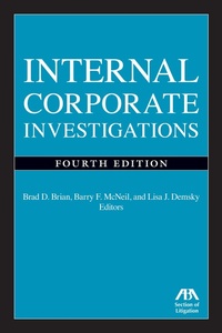 Abbildung von: Internal Corporate Investigations, Fourth Edition - American Bar Association