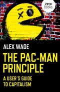 Cover: The Pac-Man Principle - Zero Books