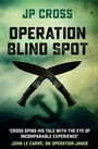 Cover: Operation Blind Spot - Simon + Schuster LLC