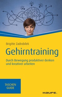 Abbildung von: Gehirntraining - Haufe-Lexware