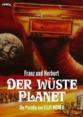 Cover: FRANZ UND HERBERT: DER W&Uuml;STE PLANET - BookRix