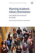 Cover: Planning Academic Library Orientations - Chandos Publishing