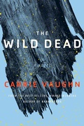 Cover: Wild Dead - Mariner Books
