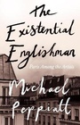 Cover: The Existential Englishman - Bloomsbury Publishing PLC