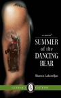 Cover: Summer of The Dancing Bear - Guernica Editions Inc