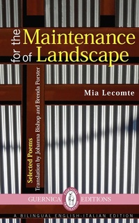 Enlarge image Cover: For the Maintenance of Landscape - Guernica Editions Inc