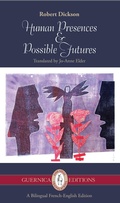 Cover: Human Presences and Possible Futures - Guernica Editions Inc