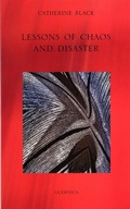 Cover: Lessons of Chaos and Disaster - Guernica Editions Inc