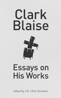 Cover: Clark Blaise - Guernica Editions Inc