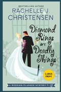 Cover: Diamond Rings Are Deadly Things - Peachwood Press LLC