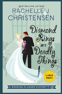 Enlarge image Cover: Diamond Rings Are Deadly Things - Peachwood Press LLC