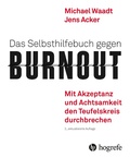 Cover: Das Selbsthilfebuch gegen Burnout - Hogrefe