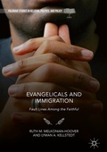 Cover: Evangelicals and Immigration - Palgrave Macmillan