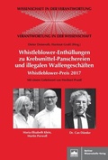 Cover: Whistleblower-Enth&uuml;llungen zu Krebsmittel-Panschereien und illegalen Waffengesch&auml;ften - Berliner Wissenschafts-Verlag
