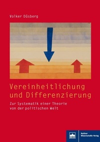 Abbildung von: Vereinheitlichung und Differenzierung - Berliner Wissenschafts-Verlag