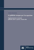 Cover: Le Politiche Europee per l'Occupazione - Berliner Wissenschafts-Verlag