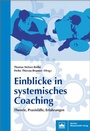 Cover: Einblicke in systemisches Coaching - Berliner Wissenschafts-Verlag