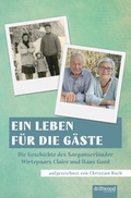 Cover: Ein Leben f&uuml;r die G&auml;ste - Driftwood GmbH