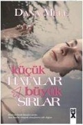 Cover: K&uuml;c&uuml;k Hatalar B&uuml;y&uuml;k Sirlar - Dex Kitap