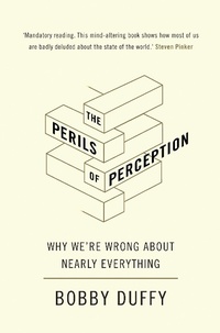 Enlarge image Cover: The Perils of Perception - Atlantic Books