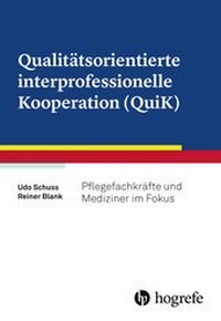 Abbildung von: Qualitätsorientierte interprofessionelle Kooperation (QuiK) - Hogrefe
