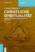 Cover: Christliche Spiritualit&auml;t - De Gruyter