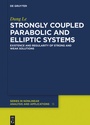 Cover: Strongly Coupled Parabolic and Elliptic Systems - De Gruyter