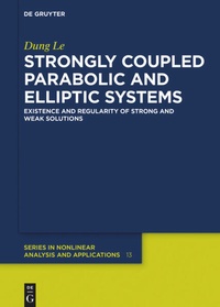 Enlarge image Cover: Strongly Coupled Parabolic and Elliptic Systems - De Gruyter
