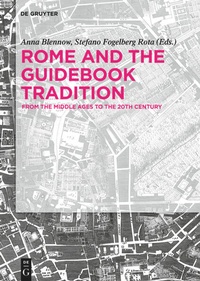 Enlarge image Cover: Rome and The Guidebook Tradition - De Gruyter