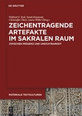 Cover: Zeichentragende Artefakte im sakralen Raum - De Gruyter