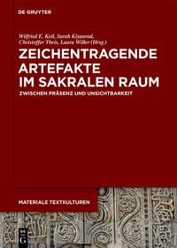 Abbildung von: Zeichentragende Artefakte im sakralen Raum - De Gruyter