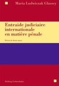 Bild: Entraide judiciaire internationale en mati&egrave;re p&eacute;nale - Helbing & Lichtenhahn