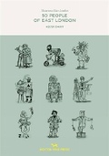 Cover: The 50 People Of East London - Hoxton Mini Press