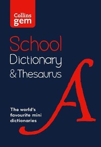 Abbildung von: Gem School Dictionary and Thesaurus - Collins
