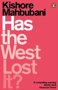 Enlarge image Cover: Has the West Lost It? - Penguin Books Ltd