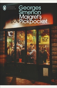 Enlarge image Cover: Maigret's Pickpocket - Penguin Classics
