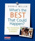Cover: What's the Best That Could Happen? New Possibilities for Teachers and Readers - Pearson