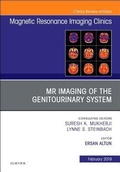 Cover: MRI of the Genitourinary System, An Issue of Magnetic Resonance Imaging Clinics of North America: Volume 27-1 - Elsevier