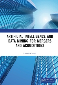 Abbildung von: Artificial Intelligence and Data Mining for Mergers and Acquisitions - Chapman & Hall/CRC