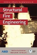 Cover: Structural Fire Engineering - American Society of Civil Engineers