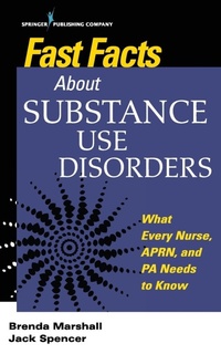 Enlarge image Cover: Fast Facts About Substance Use Disorders - Springer Publishing Company
