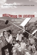 Cover: Hollywood on Location - Rutgers University Press