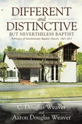 Cover: Different and Distinctive, but Nevertheless Baptist - Mercer University Press