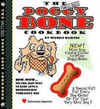 Enlarge image Cover: The Small Dogs Doggy Bone Cookbook - Come & Get It Publishing