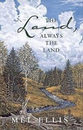 Cover: The Land Always the Land - Cabin Bookshelf