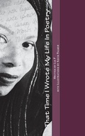 Cover: That Time I Wrote My Life In Poetry - Northland Publishing Company