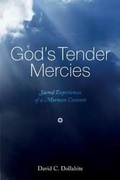 Cover: God's Tender Mercies - By Common Consent Press